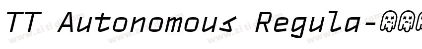 TT Autonomous Regula字体转换